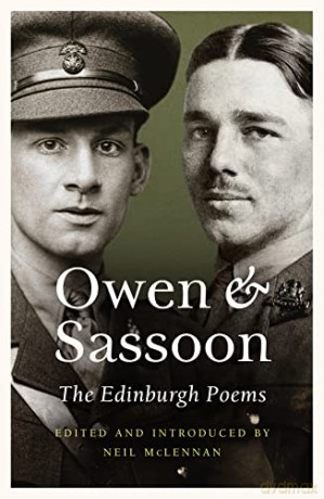 Owen and Sassoon: The Edinburgh Poems - Neil Mclennan [KSIĄŻKA]