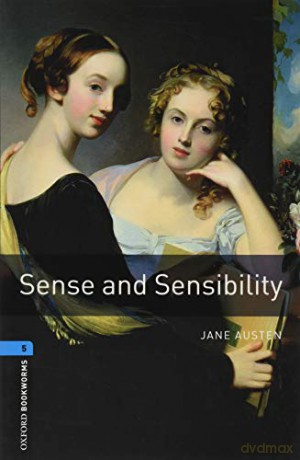 Oxford Bookworms Library: Level 5:: Sense and Sensibility [KSIĄŻKA]
