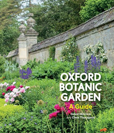 Oxford Botanic Garden - A Guide - Simon Hiscock [KSIĄŻKA]