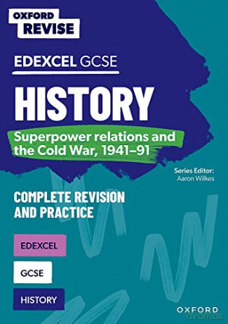 Oxford Revise: GCSE Edexcel History: Superpower relations and the Cold War, 1941-91 [KSIĄŻKA]