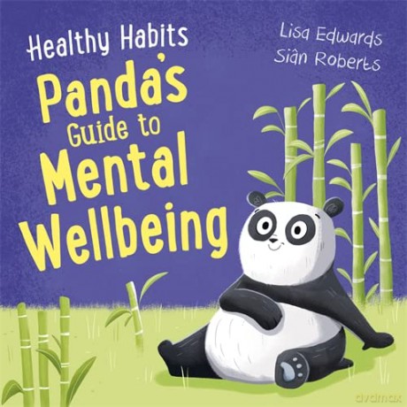 Panda's Guide to Mental Wellbeing - Lisa Edwards [KSIĄŻKA]