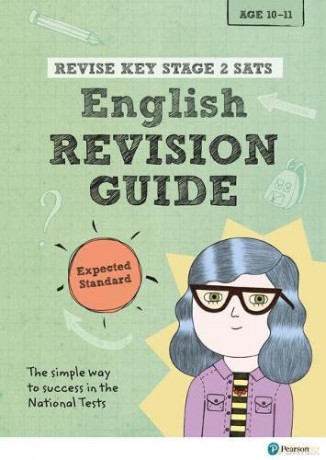 Pearson REVISE Key Stage 2 SATs English Revision Guide - Expected Standard for the 2023 and 2024 exams: for home learning and the 2022 and 2023 exams - Clare Giles [KSIĄŻKA]
