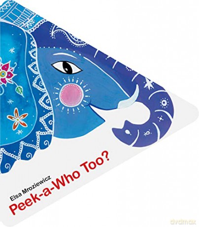 Peek-a-Who Too - Elsa Mroziewicz [KSIĄŻKA]