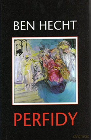 Perfidy - Ben Hecht [KSIĄŻKA]