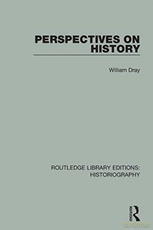Perspectives on History - William Dray [KSIĄŻKA]