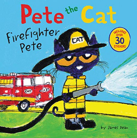 Pete the Cat: Firefighter Pete: Includes Over 30 Stickers! - James Dean [KSIĄŻKA]