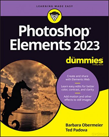Photoshop Elements 2023 For Dummies - Barbara Obermeier [KSIĄŻKA]