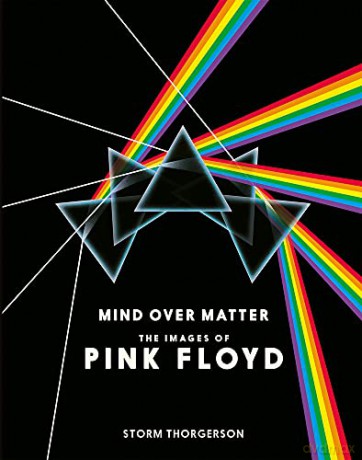 Pink Floyd: Mind Over Matter: Storm Thorgerson: The Images of Pink Floyd - Storm Thorgerson [KSIĄŻKA]