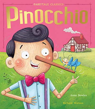 Pinocchio - Bowles Anna [KSIĄŻKA]