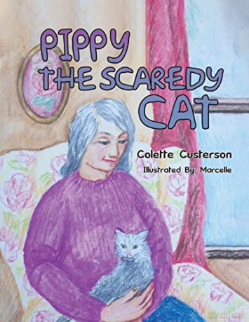 Pippy the Scaredy Cat - Colette Custerson [KSIĄŻKA]