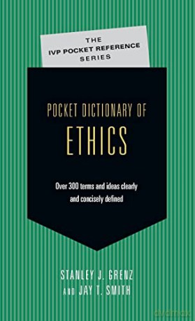 Pocket Dictionary of Ethics: Over 300 Terms Ideas Clearly Concisely Defined - Unknown [KSIĄŻKA]