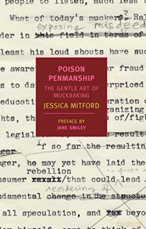 Poison Penmanship: The Gentle Art of Muckraking - Jessica Mitford [KSIĄŻKA]