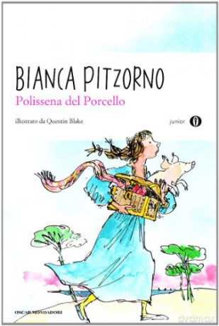 Polissena del porcello - Bianca Pitzorno [KSIĄŻKA]