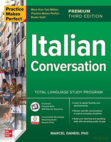Practice Makes Perfect: Italian Conversation, Premium Third Edition - Danesi [KSIĄŻKA]