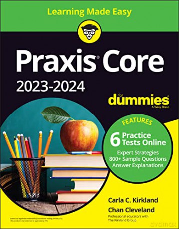 Praxis Core 2023-2024 For Dummies - Carla C. Kirkland [KSIĄŻKA]