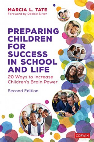 Preparing Children for Success in School and Life: 20 Ways to Increase Children's Brain Power - Tate Marcia L. [KSIĄŻKA]