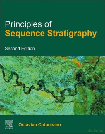Principles of Sequence Stratigraphy - Octavian Catuneanu [KSIĄŻKA]