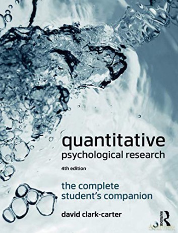 Quantitative Psychological Research: The Complete Student's Companion - Clark Carter [KSIĄŻKA]