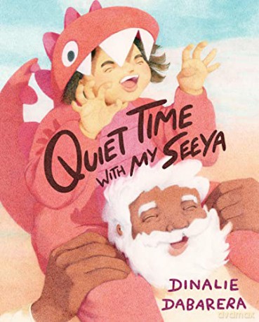 Quiet Time with My Seeya - Dabarera Dinalie [KSIĄŻKA]