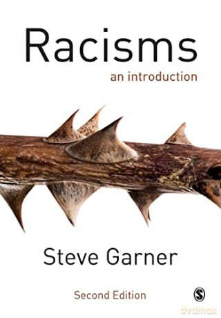 Racisms: An Introduction - Steve Garner [KSIĄŻKA]