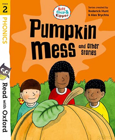 Read with Oxford: Stage 2: Biff, Chip and Kipper: Pumpkin Mess and Other Stories - Roderick Hunt [KSIĄŻKA]