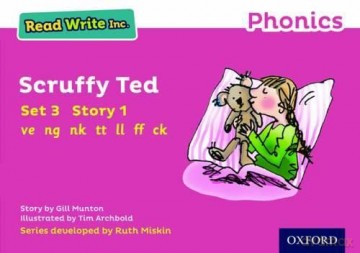Read Write Inc. Phonics: Pink Set 3 Storybook 1 Scruffy Ted [KSIĄŻKA]