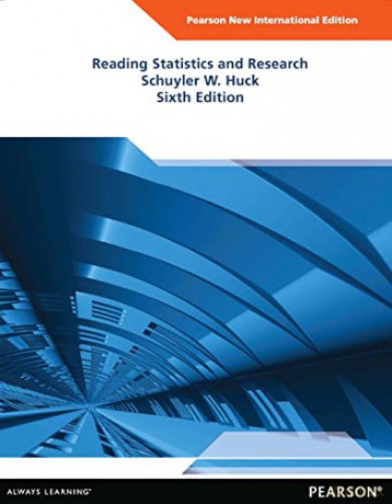 Reading Statistics and Research: Pearson New International Edition - Schuyler Huck [KSIĄŻKA]