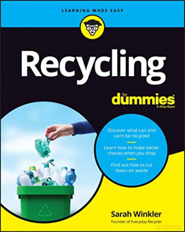 Recycling For Dummies [KSIĄŻKA]