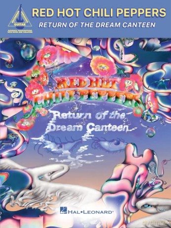 Red Hot Chili Peppers -Return of the Dream Canteen: Guitar Recorded Versions Songbook With Notes and Tab and Lyrics - Red Peppers [KSIĄŻKA]