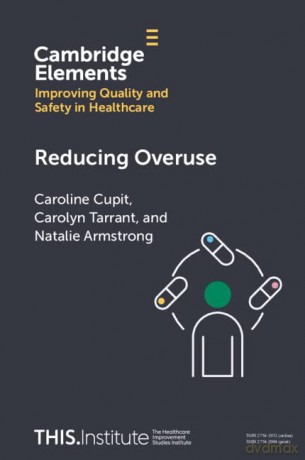 Reducing Overuse - Cupit Caroline [KSIĄŻKA]