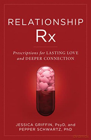 Relationship Rx: Prescriptions for Lasting Love and Deeper Connection - Jessica Griffin [KSIĄŻKA]