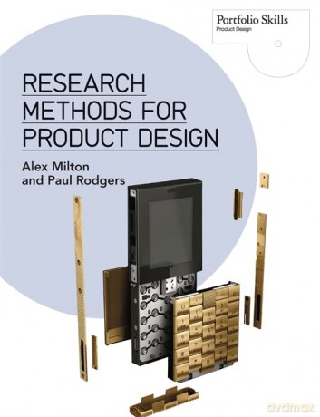 Research Methods for Product Design - Alex Milton [KSIĄŻKA]