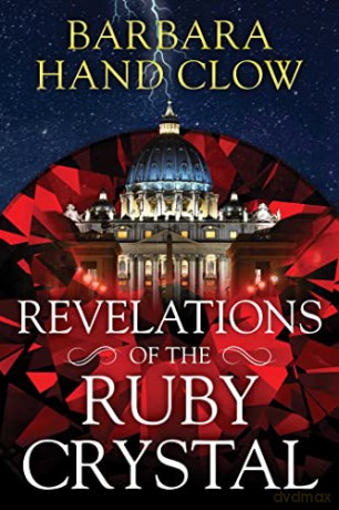 Revelations of the Ruby Crystal - Barbara Hand Clow [KSIĄŻKA]