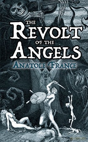 Revolt of the Angels - Anatole France [KSIĄŻKA]