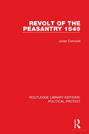 Revolt of the Peasantry 1549 - Julian Cornwall [KSIĄŻKA]