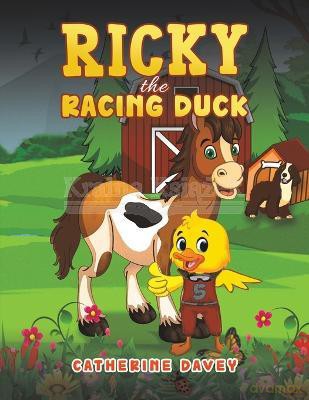 Ricky the Racing Duck - Catherine Davey [KSIĄŻKA]