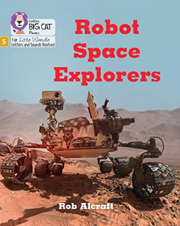 Robot Space Explorers: Phase 5 Set 4 Stretch and challenge - Emil Guille-Marrett [KSIĄŻKA]