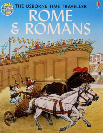 Rome and Romans - Heather Amery [KSIĄŻKA]