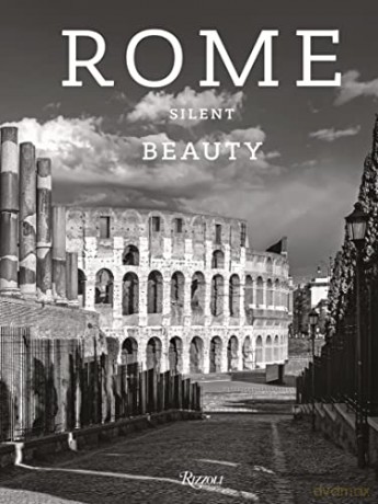 Rome: Silent Beauty - Massimo Recalcati [KSIĄŻKA]
