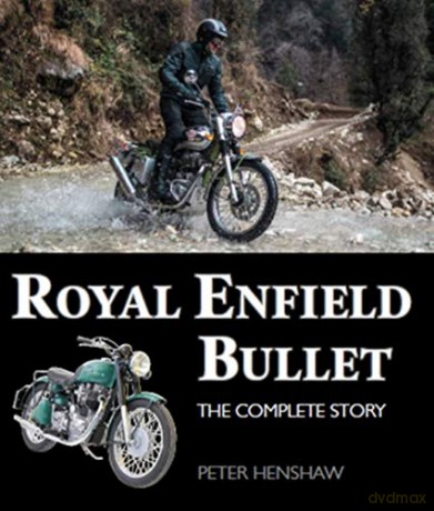 Royal Enfield Bullet: The Complete Story - Peter Henshaw [KSIĄŻKA]