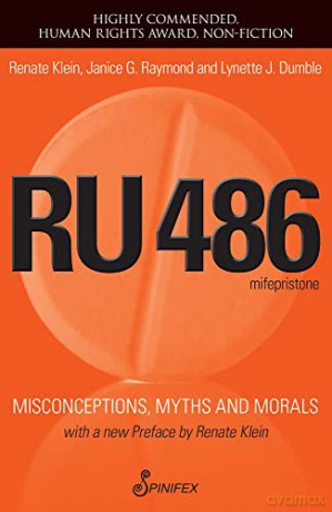 RU 486: Misconceptions, Myths and Morals - Klein R [KSIĄŻKA]