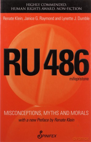 RU 486: Misconceptions, Myths and Morals - Klein R [KSIĄŻKA]
