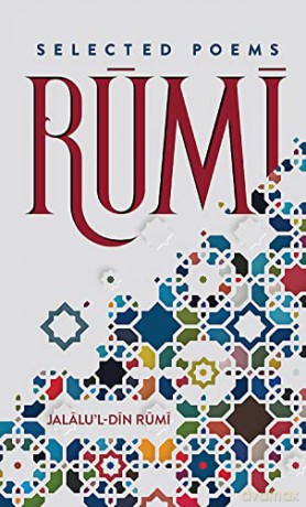 Rumi: Selected Poems - Jalalu L Din Rumi [KSIĄŻKA]