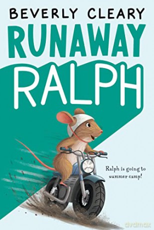 Runaway Ralph: 2 - Beverly Cleary [KSIĄŻKA]