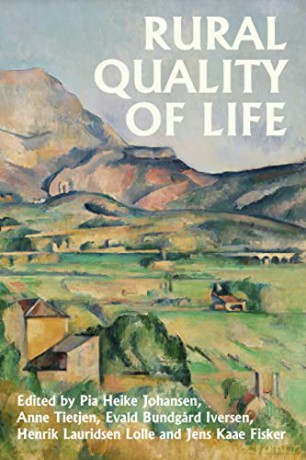 Rural Quality of Life - Pia Johansen [KSIĄŻKA]