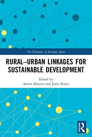 Rural-Urban Linkages for Sustainable Development - Armin Kratzer [KSIĄŻKA]