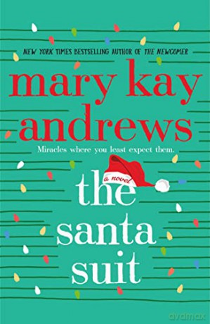 Santa Suit: A Novel - Kay, Mary Andrews [KSIĄŻKA]