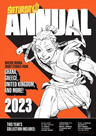 Saturday AM Annual 2023: A Celebration of Original Diverse Manga-Inspired Short Stories from Around the World - Saturday Am [KSIĄŻKA]