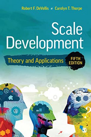 Scale Development: Theory and Applications - Robert F. Devellis [KSIĄŻKA]