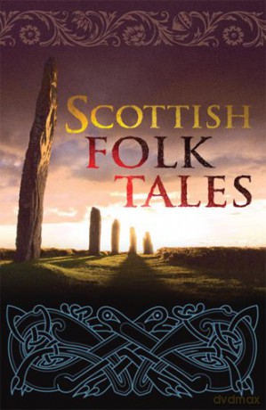 Scottish Folk Tales - Unknown [KSIĄŻKA]